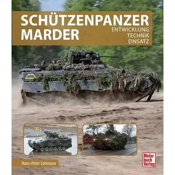 Schützenpanzer Marder - Lohmann, Hans-Peter