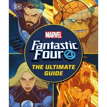 Fantastic Four The Ultimate Guide - Scott, Melanie