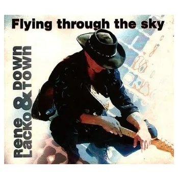 DVD film René Lacko & Down Town: Flying trough the sky - René Lacko & Down Town