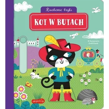 Pohádka Kot w butach. Ruchome bajki - praca zbiorowa