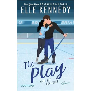 The Play - Spiel mit dem Feuer - Kennedy Elle