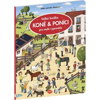Leporelo Velká knížka: Koně & poníci pro malé vypravěče - Gabi van der Straeten (2022)