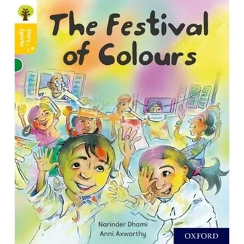 Učebnice Oxford Reading Tree Story Sparks: Oxford Level 5: The Festival of Colours - Dhami, Narinder