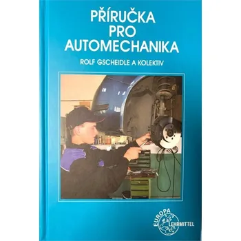 Technika Příručka pro automechanika Rolf Gscheidle