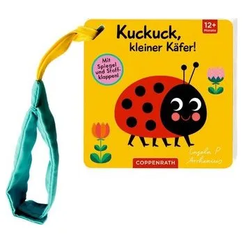 První čtění Mein Filz-Fühlbuch für den Buggy: Kuckuck, kleiner Käfer! - Arrhenius, Ingela