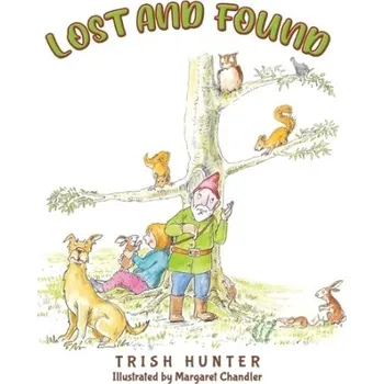 Cizojazyčná kniha Lost and Found - Hunter, Trish