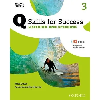 Cizí jazyk Q: Skills for Success: Level 3: Listening & Speaking Student Book with iQ Online