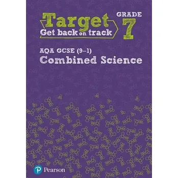 Cizí jazyk Target Grade 7 AQA GCSE (9-1) Combined Science Intervention Workbook