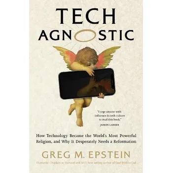 Cizojazyčná kniha Tech Agnostic - Epstein, Greg
