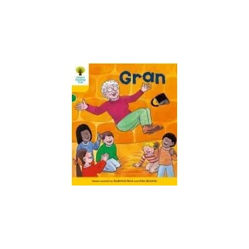 Učebnice Oxford Reading Tree: Level 5: Stories: Gran - Hunt, Roderick