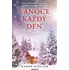 Vánoce každý den - Karen Schaler (2024, brožovaná)