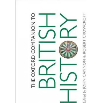 Oxford Companion to British History – Robert Cannon (EN)