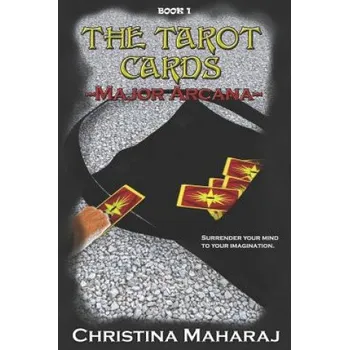 Tarot Cards: Major Arcana – Christina Maharaj,Amar Maharaj (EN)