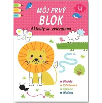 Bystrá hlava Môj prvý blok Aktivity so zvieratami