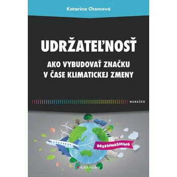 Udržateľnosť - Katarína Chomová