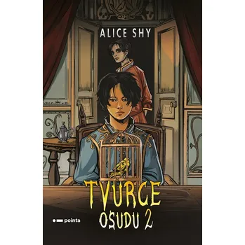 Beletrie pro dospělé Tvůrce osudu (2) - Alice Shy
