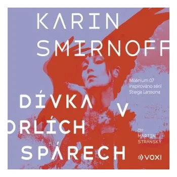 Dívka v orlích spárech - Karin Smirnoff