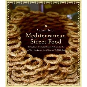 Mediterranean Street Food – Anissa Helou (EN)