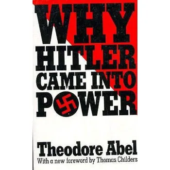 Why Hitler Came into Power – Theodore Abel (EN)