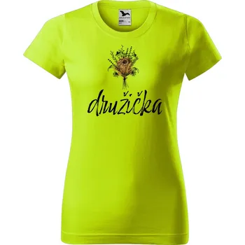 Dámské oblečení DOBRÝ TRIKO Dámské tričko s potiskem Družička kytice Barva: Limetková, Velikost: XS