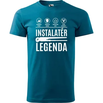 Pánské tričko DOBRÝ TRIKO Pánské tričko s potiskem Instalatér legenda Velikost: S, Barva: Petrolejová