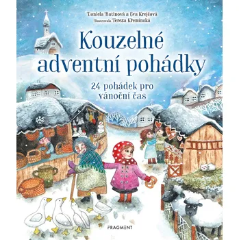 Kniha Kouzelné adventní pohádky - Eva Krejčová (E-Kniha)