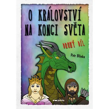Kniha O království Na konci světa – 2. díl - Petr Blinka (E-Kniha)
