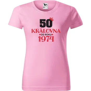 Dámské tričko DOBRÝ TRIKO Dámské tričko s potiskem Královna od roku Barva: Růžová, Velikost: M