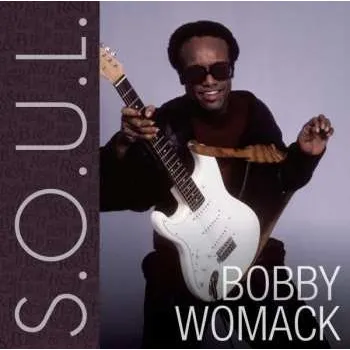 Hudba CD Bobby Womack: S.o.u.l. 2014