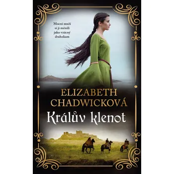 Kniha Králův klenot - Elizabeth Chadwicková (E-Kniha)