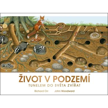 Bystrá hlava Život v podzemí - Richard Orr - 978-80-277-4262-2