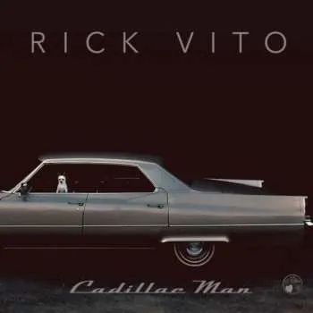 Zahraniční hudba CD Rick Vito: Cadillac Man 2024