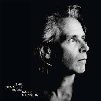 Zahraniční hudba CD James Johnston: The Starless Room DIGI 2017 Gatefolded Digipack