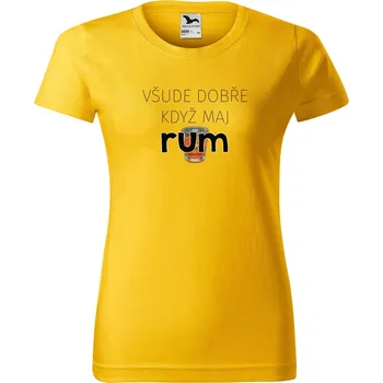 Dámské tričko DOBRÝ TRIKO Dámské tričko s potiskem Všude dobře rum Barva: Žlutá, Velikost: L