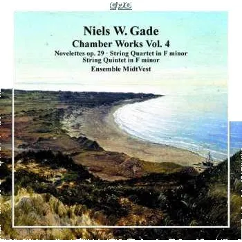 Zahraniční hudba CD Niels Wilhelm Gade: Chamber Works Vol.4 2018