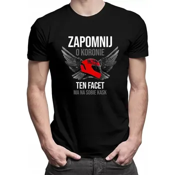 Moto bunda Zapomeňte na korunu - motocyklové tričko