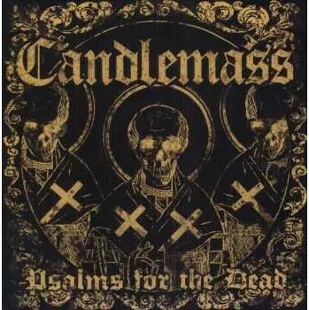 Zahraniční hudba 2LP Candlemass: Psalms For The Dead LTD 2019 Limited Edition Vinyl