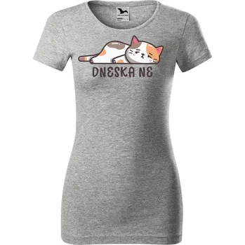 Dámské tričko DOBRÝ TRIKO Dámské tričko Dneska ne Velikost: L, Barva: Šedá