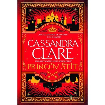 Princův štít: Kroniky Castellane 1 -…