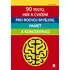 Kniha 90 testů, her a cvičení pro rozvoj myšlení, paměť a koncentraci - Gareth Moore (2016)