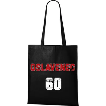 Nákupní taška DOBRÝ TRIKO Bavlněná taška s potiskem Oslavenec 60 Barva: Černá