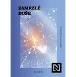 Zamrzlé duše -  Renata Kalenská (2024, brožovaná)