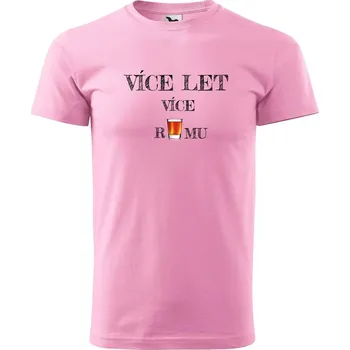Pánské tričko DOBRÝ TRIKO Pánské narozeninové tričko Více RUMU Velikost: XS, Barva: Růžová