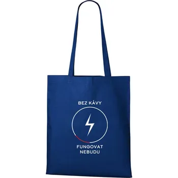 Nákupní taška DOBRÝ TRIKO Bavlněná taška s potiskem Bez kávy Barva: Královsky modrá
