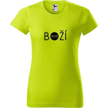 Dámské oblečení DOBRÝ TRIKO Dámské tričko s potiskem Boží zboží Barva: Limetková, Velikost: 2XL