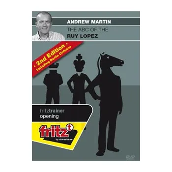 Šachy ChessBase The ABC of the Ruy Lopez – 2nd Edition, Andrew Martin - verze ke stažení (anglicky)