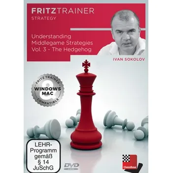 Šachy ChessBase Understanding Middlegame Strategies Vol.3 - The Hedgehog, Ivan Sokolov - verze ke stažení (anglicky)