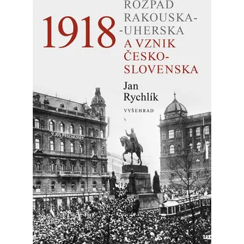 Umění 1918 - Rozpad Rakouska-Uherska a vznik Československa