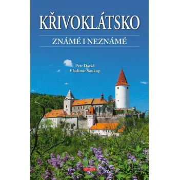 Křivoklátsko známé i neznámé - Petr…