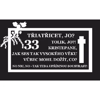 Žertovný předmět Třiatřicet, jo?